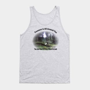 Treasure is All Around You Tank Top